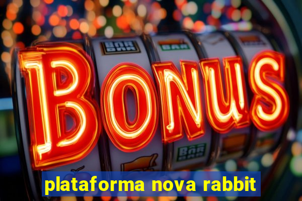 plataforma nova rabbit